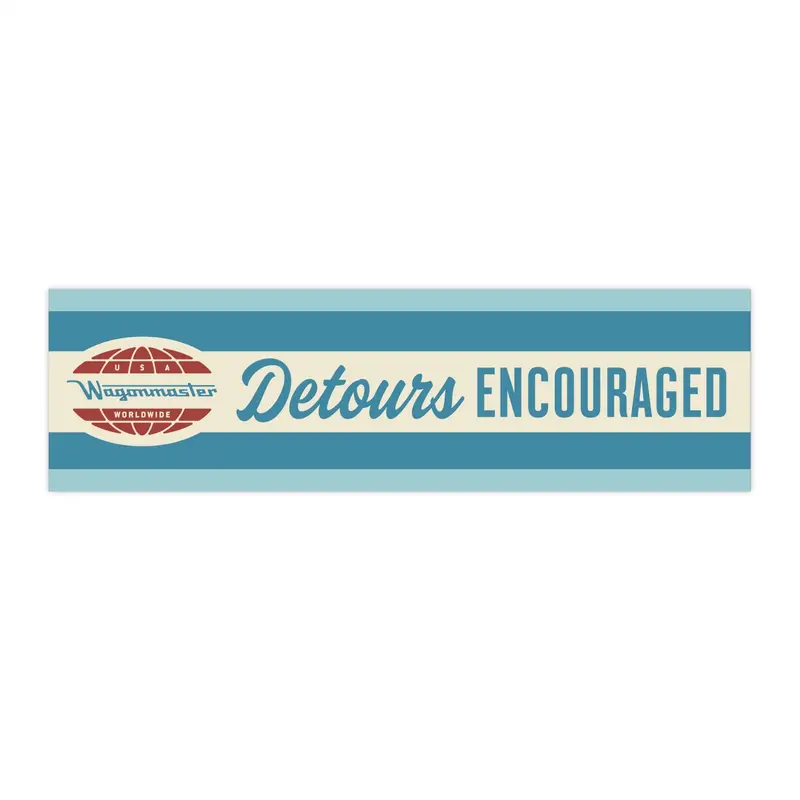Bumper Sticker — “Detours Encouraged” - Spinnaker Blue 1