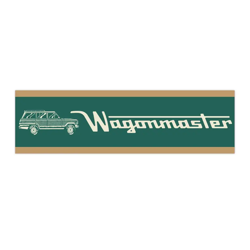 Bumper Sticker — “Wagonmaster” - Green 1